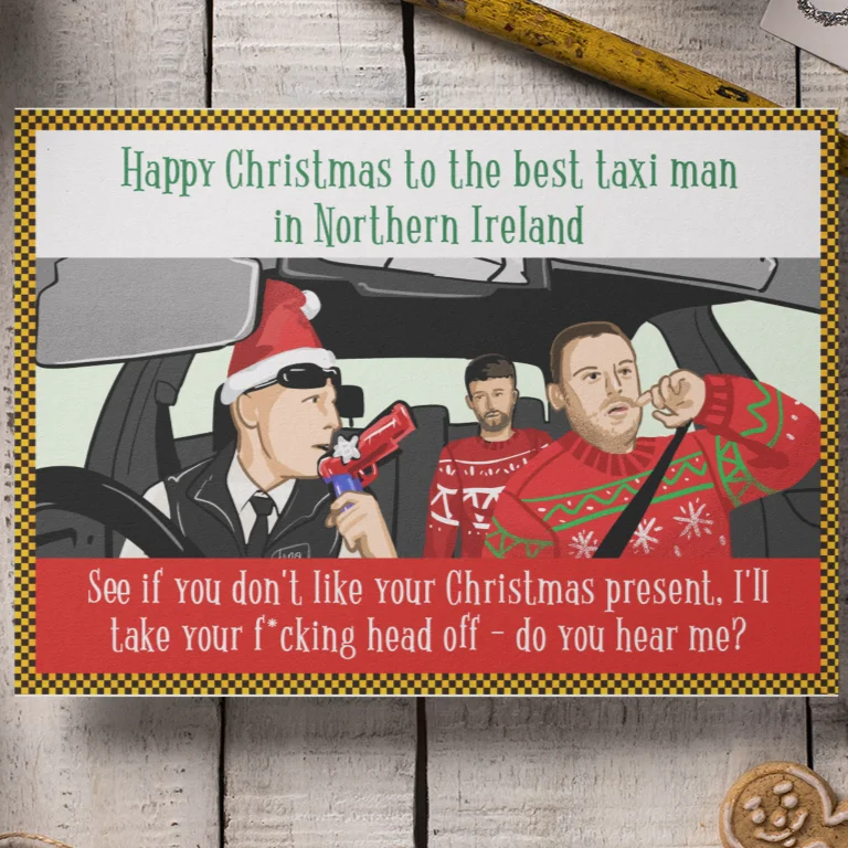 Best Taxi Man in Northern Ireland Christmas Card | Derry Nice Things